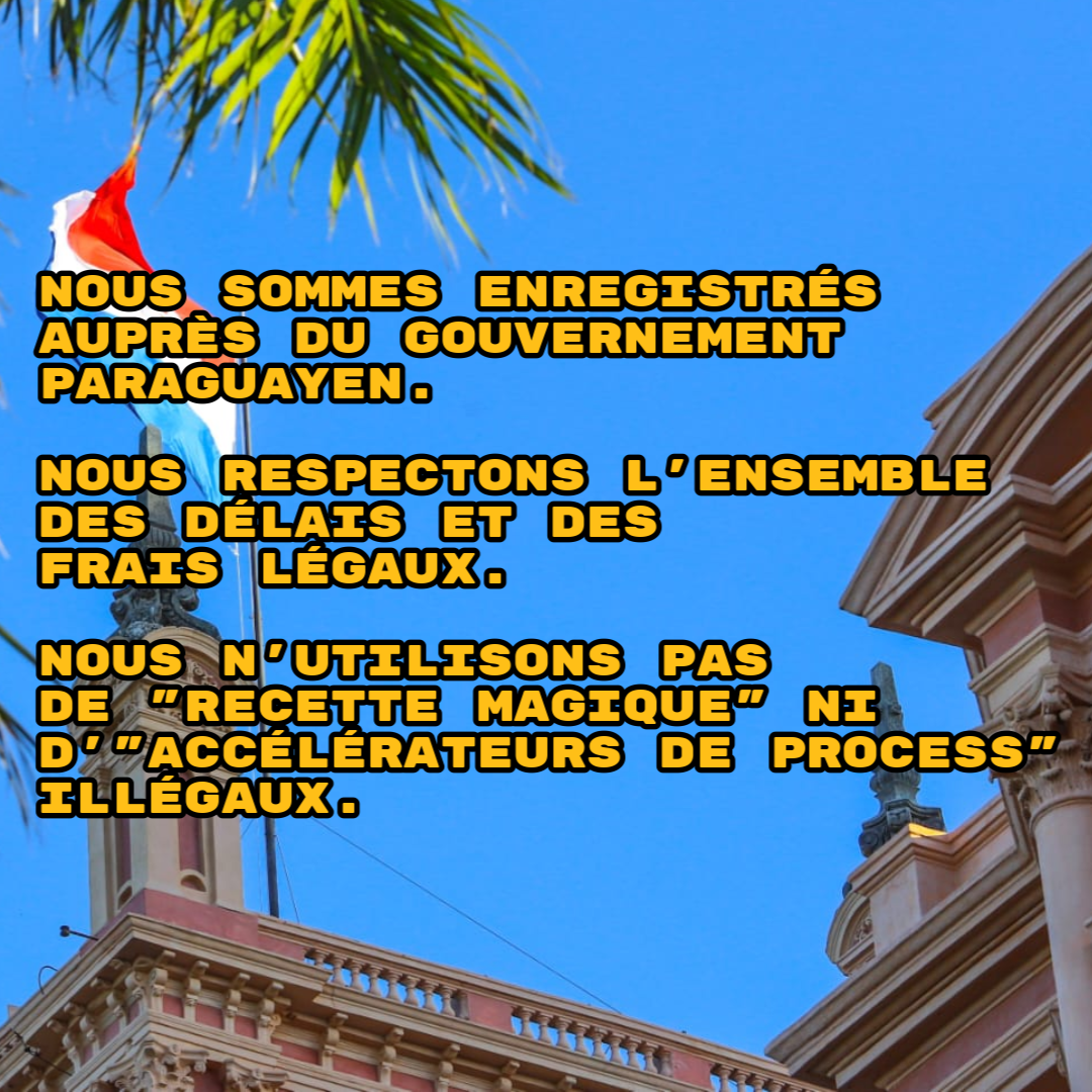 Carte de Résident au Paraguay (500€ maintenant puis 1500€ sur place)